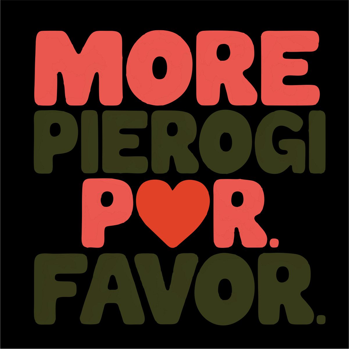 Svart UNISEX T-shirt “More pierogi”