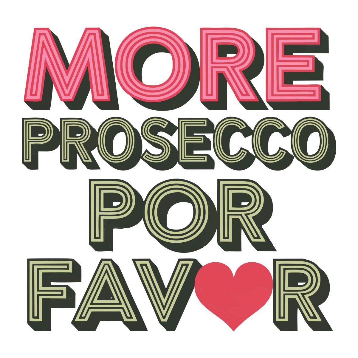 Vit UNISEX T-shirt “More Prosecco”