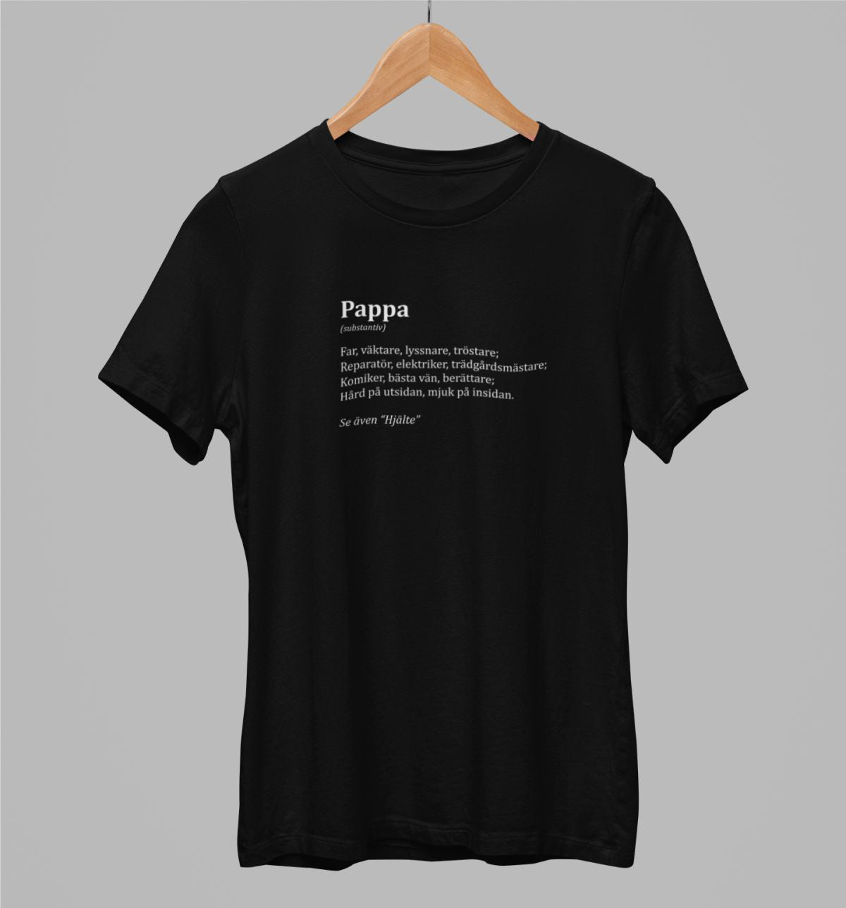 Svart UNISEX T-shirt “Pappabeskrivning”