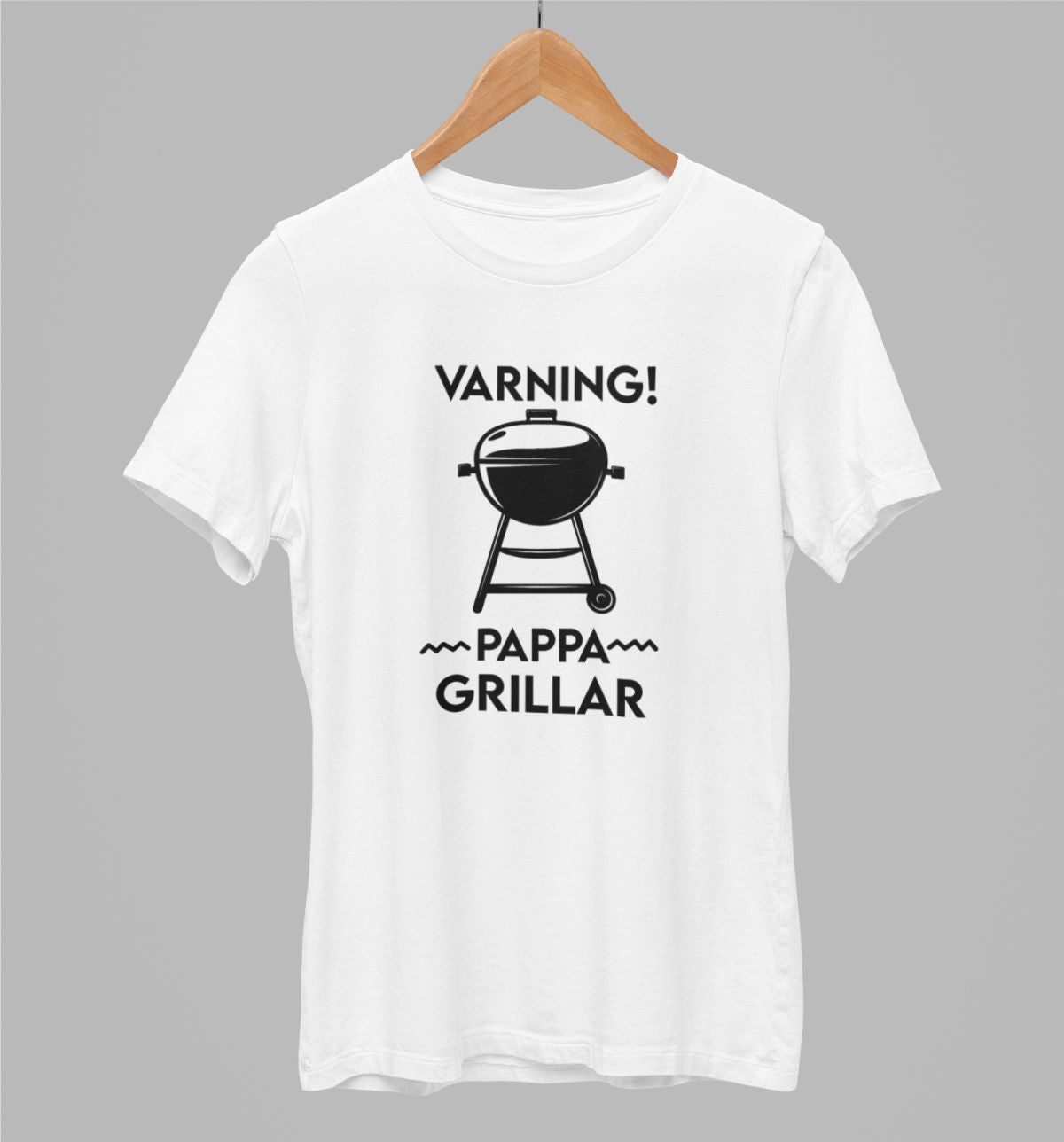 Vit UNISEX T-shirt “Varning! Pappa grillar”